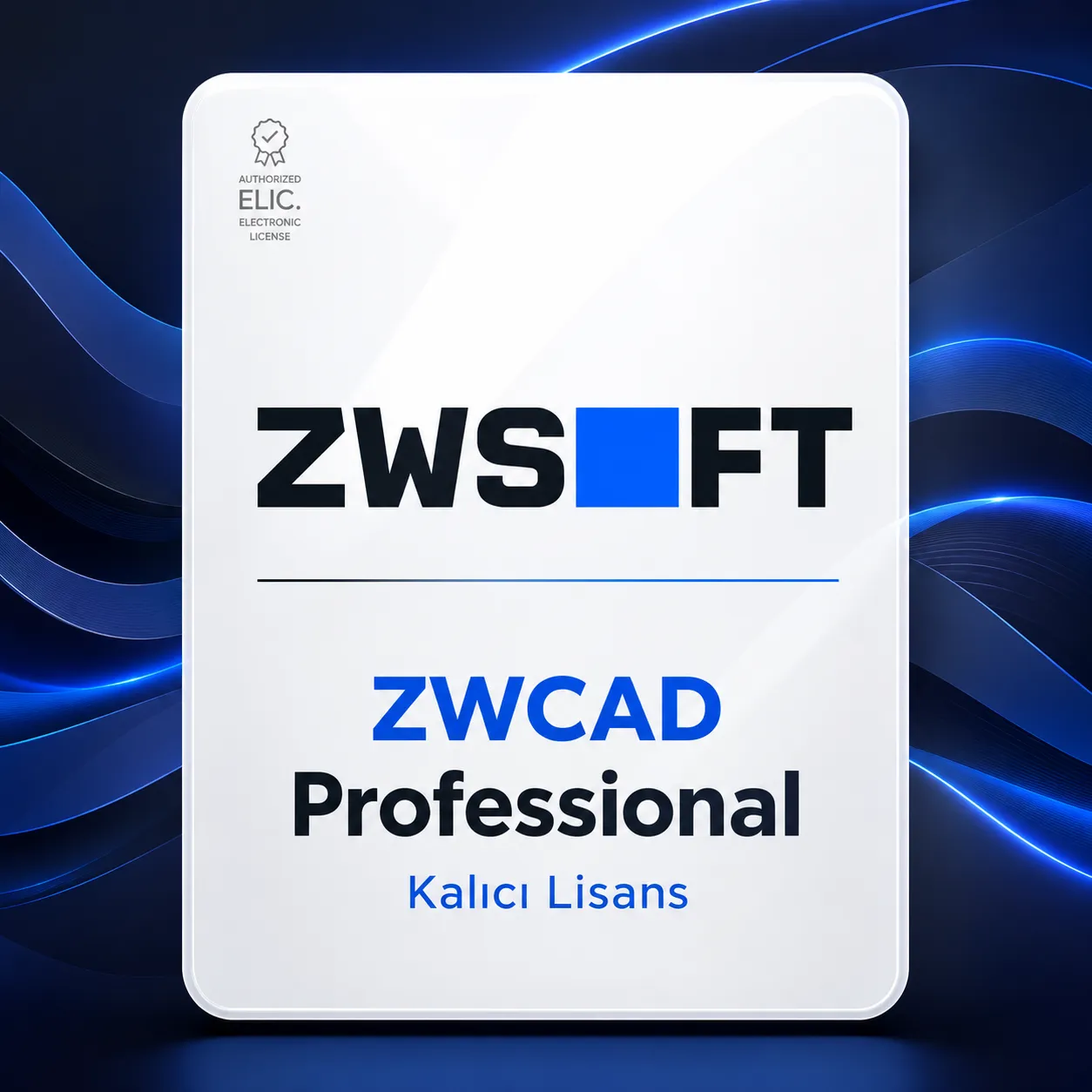 ZWCAD 2026 Professional Kalıcı Lisans (Standalone)