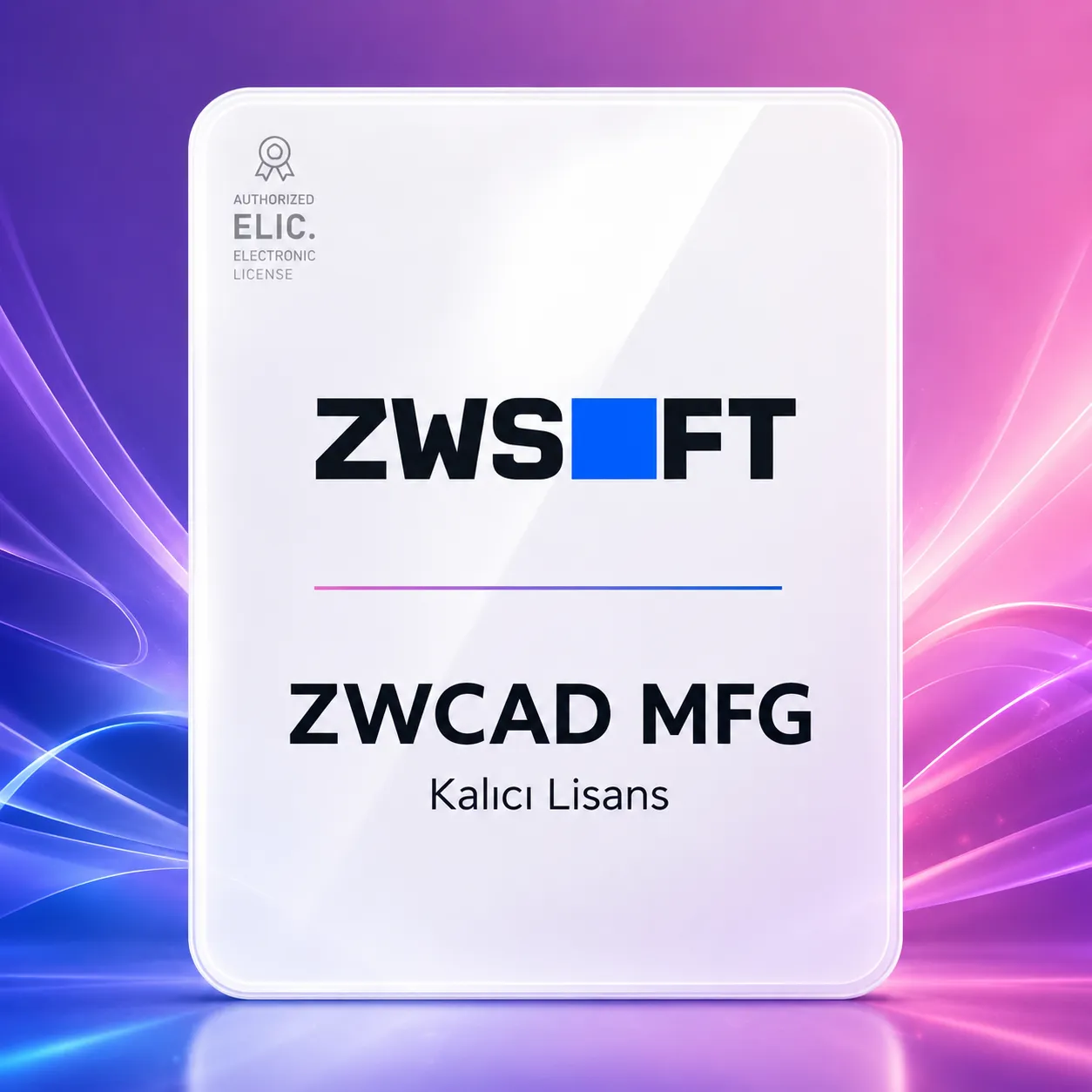 ZWCAD 2026 MFG Kalıcı Lisans (NETWORK)